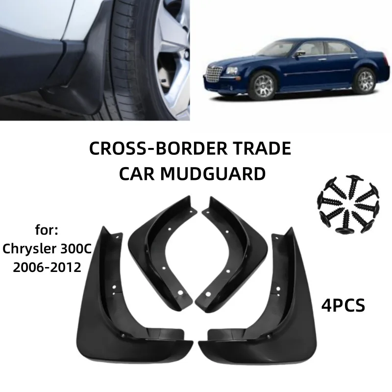 

For 6-12 models of Chrysler Chrysler 300C Mudguards Fender Mudflaps Front Rear Flares Splash Guards Cover Car Accessorie