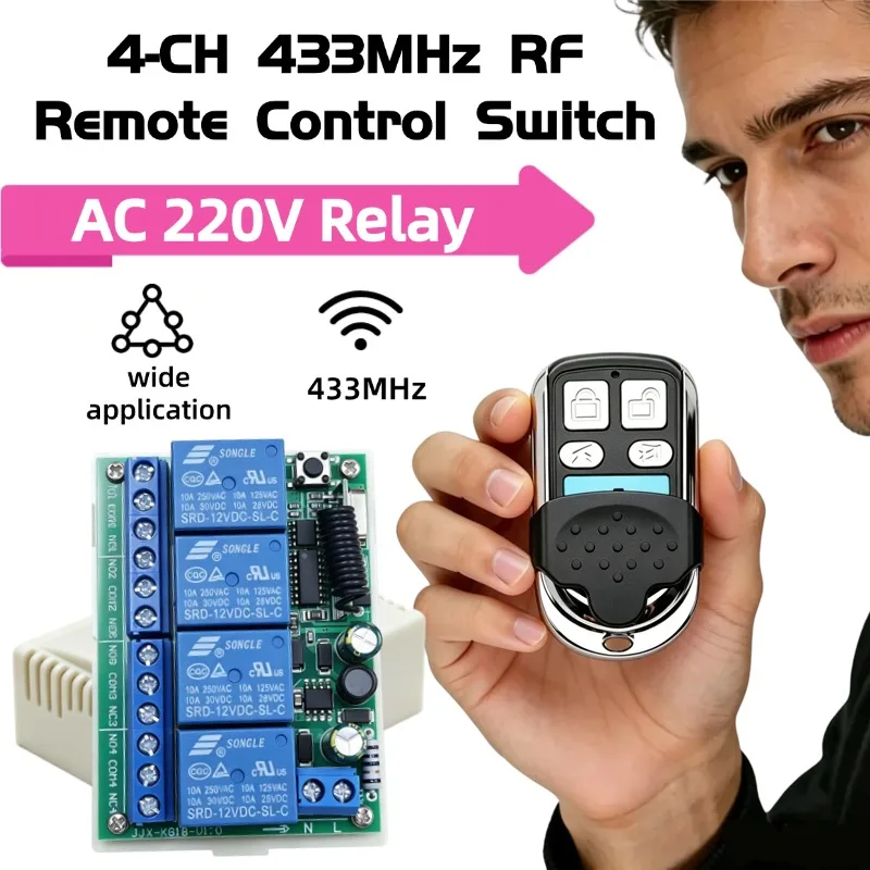 433Mhz Universal Wireless Remote Control Switch AC 220V 10A 4CH Relay Receiver Module And 4 Channel RF 433mhz Remote Transmitter