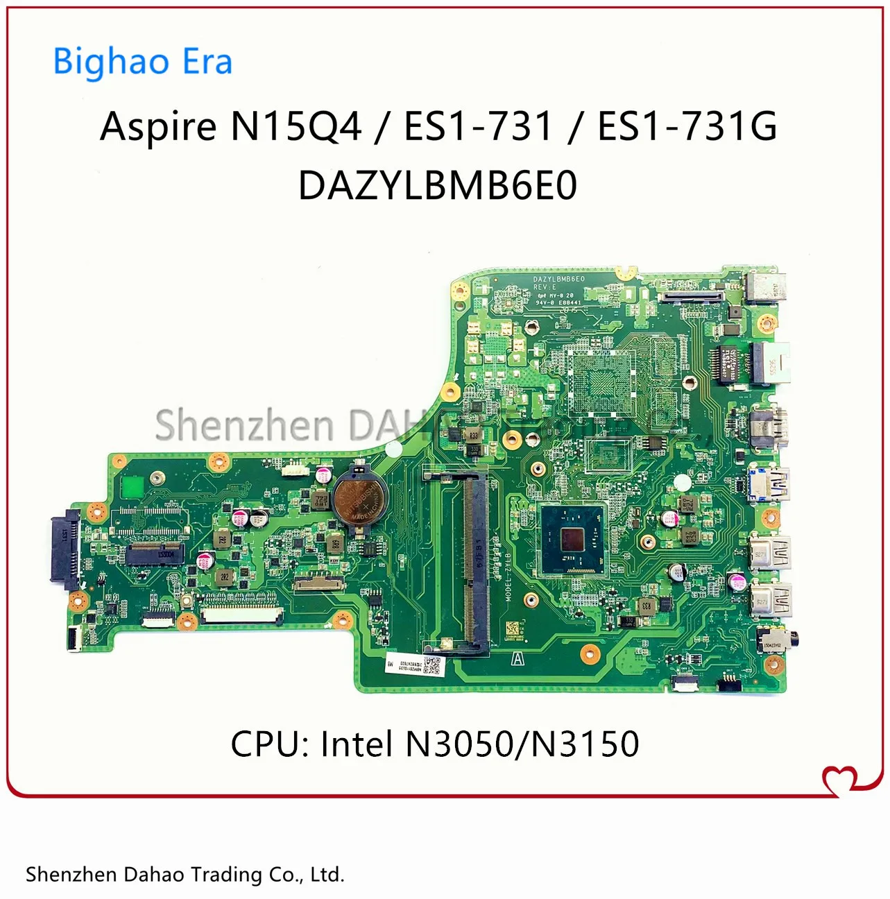 

DAZYLBMB6E0 For Acer Aspire N15Q4 ES1-731 ES1-731G Laptop Motherboard With N3050/N3150 CPU NBMZS11005 NB.MZS11.003 100% Tested