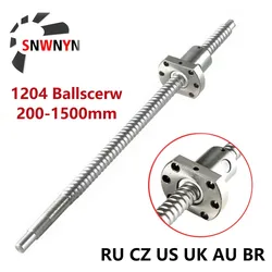 Machined 1204 Ball Screw SFU1204 250 300 500 600 800 1000mm C7 Roller Ballscrew With Single Ball Nut For CNC Parts