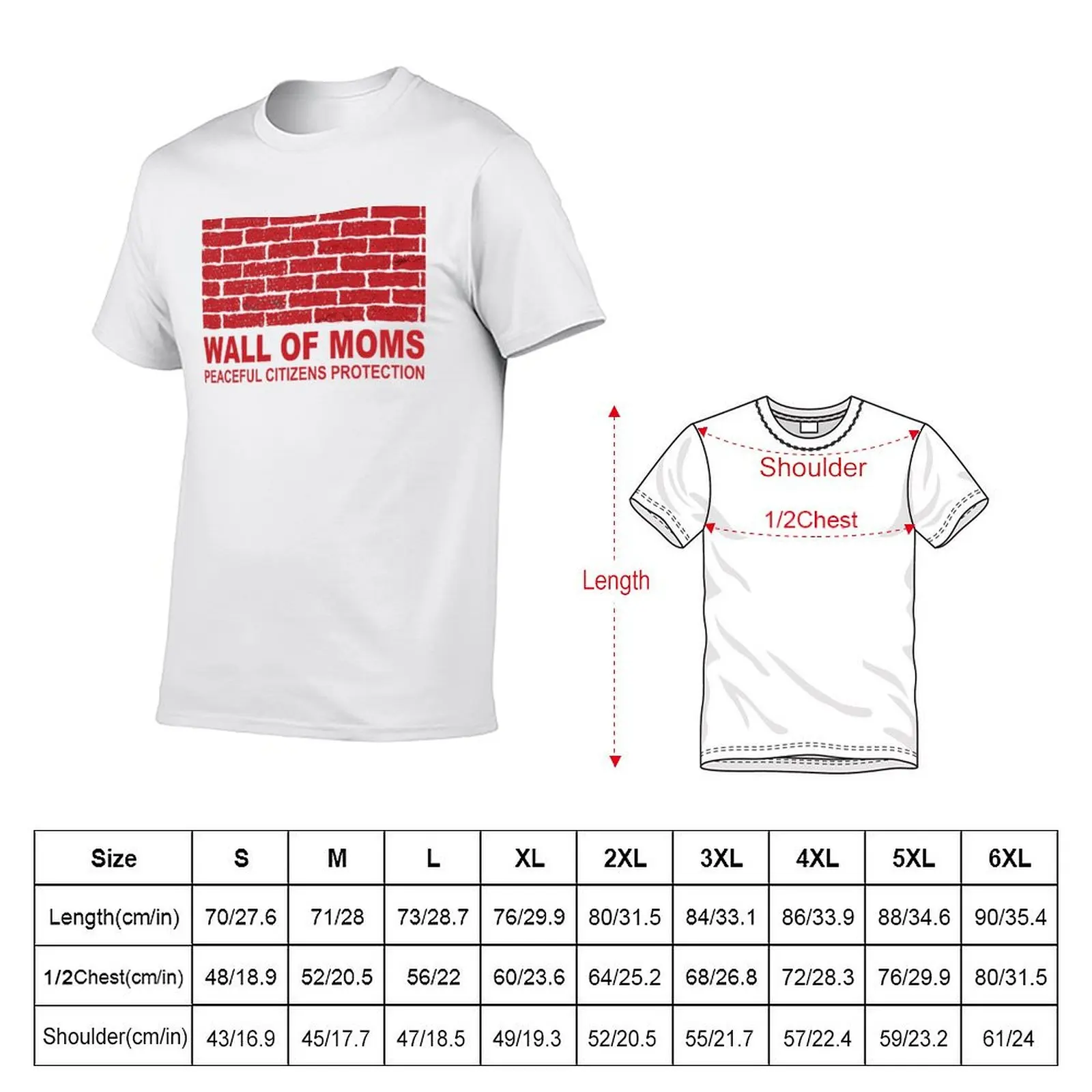 Wall of moms peacefull citizens protection T-Shirt Soft Basic Cotton Short Sleeve Tee