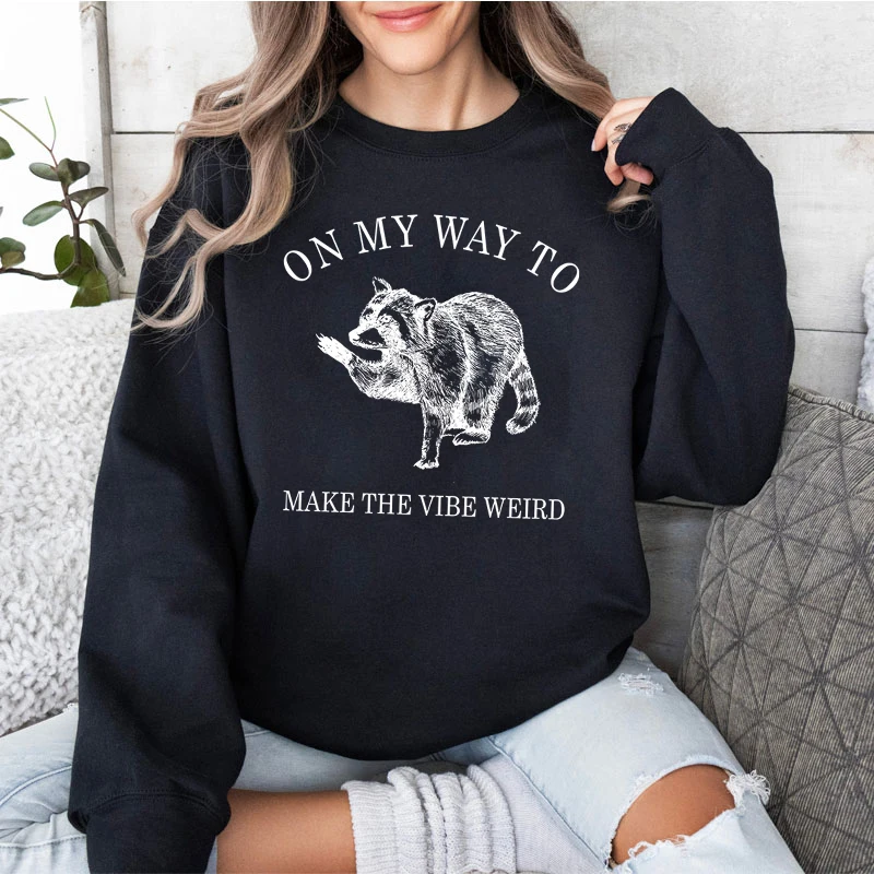 On My Way To Make The Vibe Weird Print Sweatshirts Women's Vintage Funny Animal Raccoon Hoodies Crew Neck Autumn Streetwear