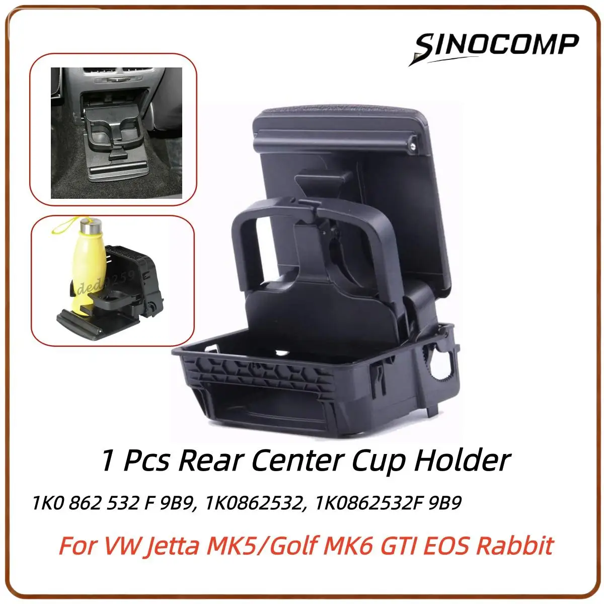 

1Pc Rear Centre Console Armrest Cup Holder 1K0862532 For Jetta MK5/Golf MK6 GTI EOS Rabbit Zentrale Armlehne hinten Cup Holder