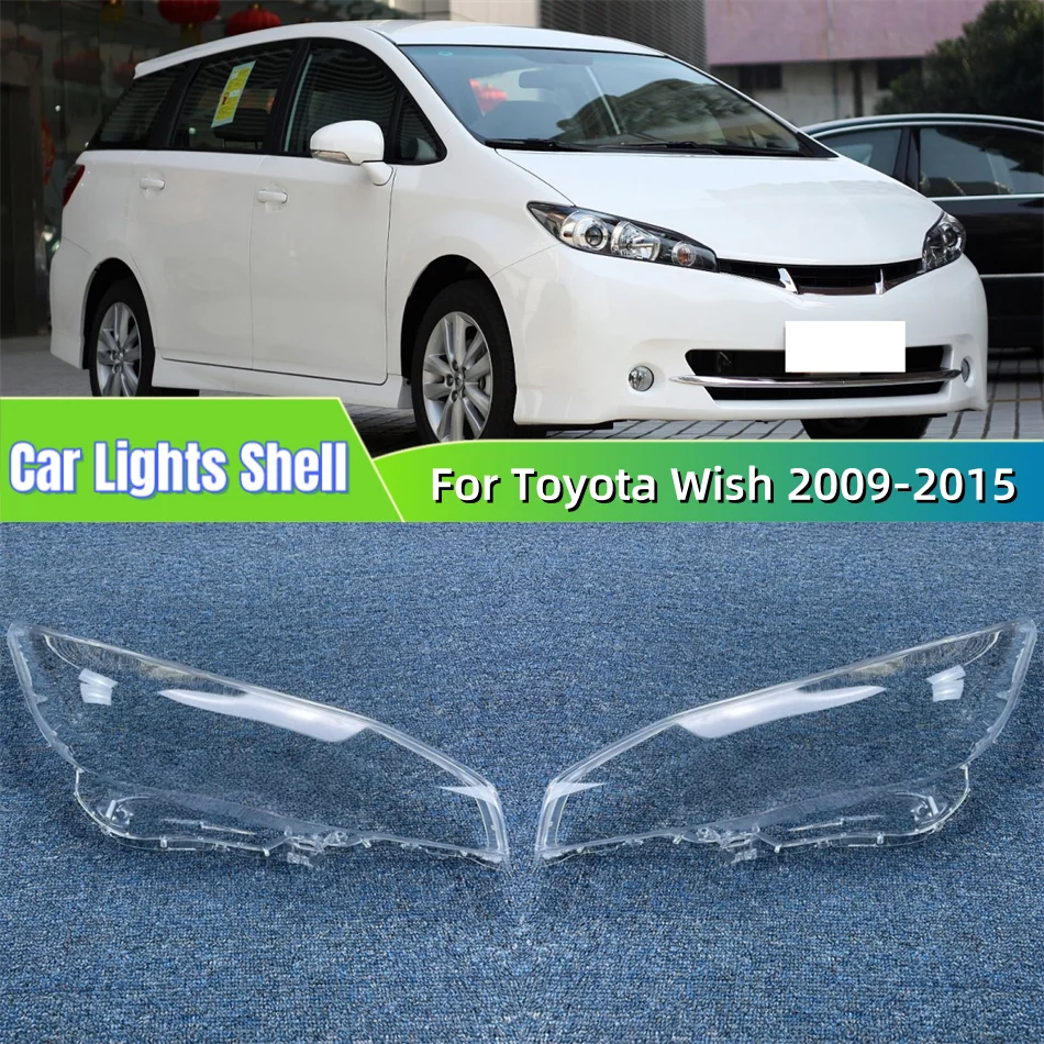 

Для Toyota Wish 2009 2010 2011 2012 2013 2014 2015 запасные части для салона автомобиля, абажур, крышка, линза для фар