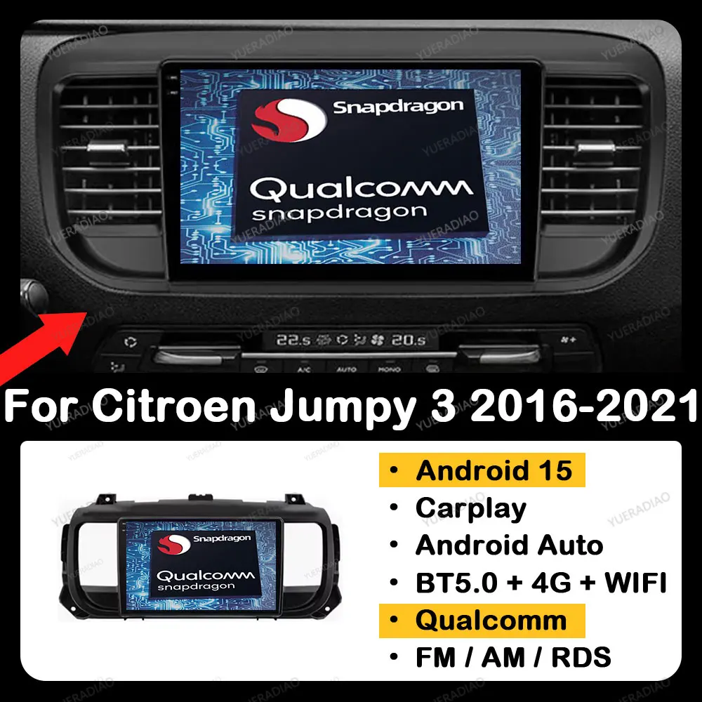 

Android 15 Car Radio For Citroen Jumpy 3 2016 - 2021 For Peugeot Expert 3 2016 - 2021 Multimedia Video Player Qualcomm GPS NAVI
