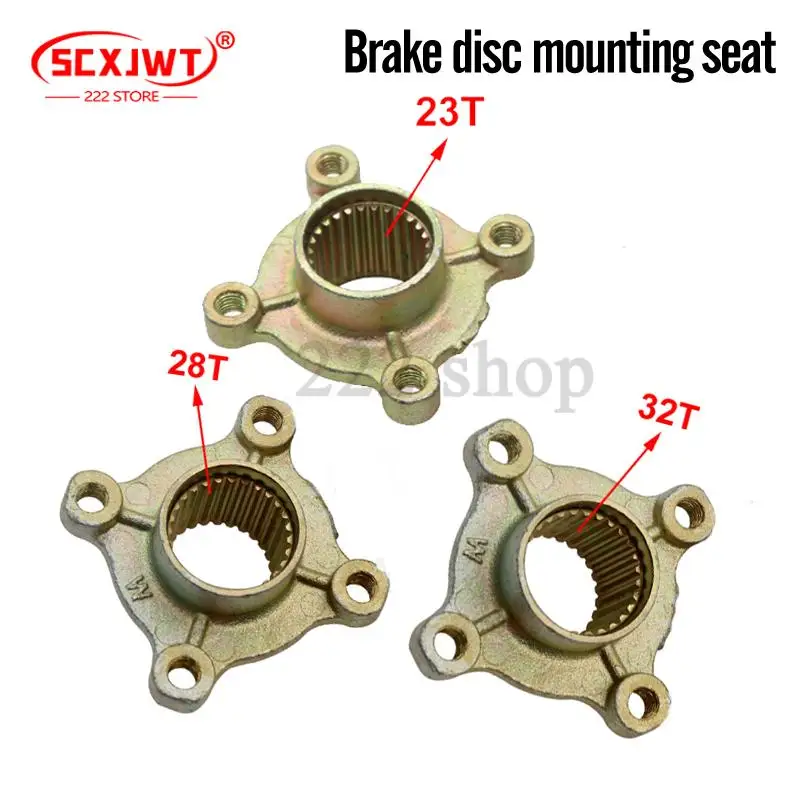 

23/28/32 Rear axle sprocket brake disc mounting seat suitable for ATV go kart UTV Buggy four-wheel drive accessories