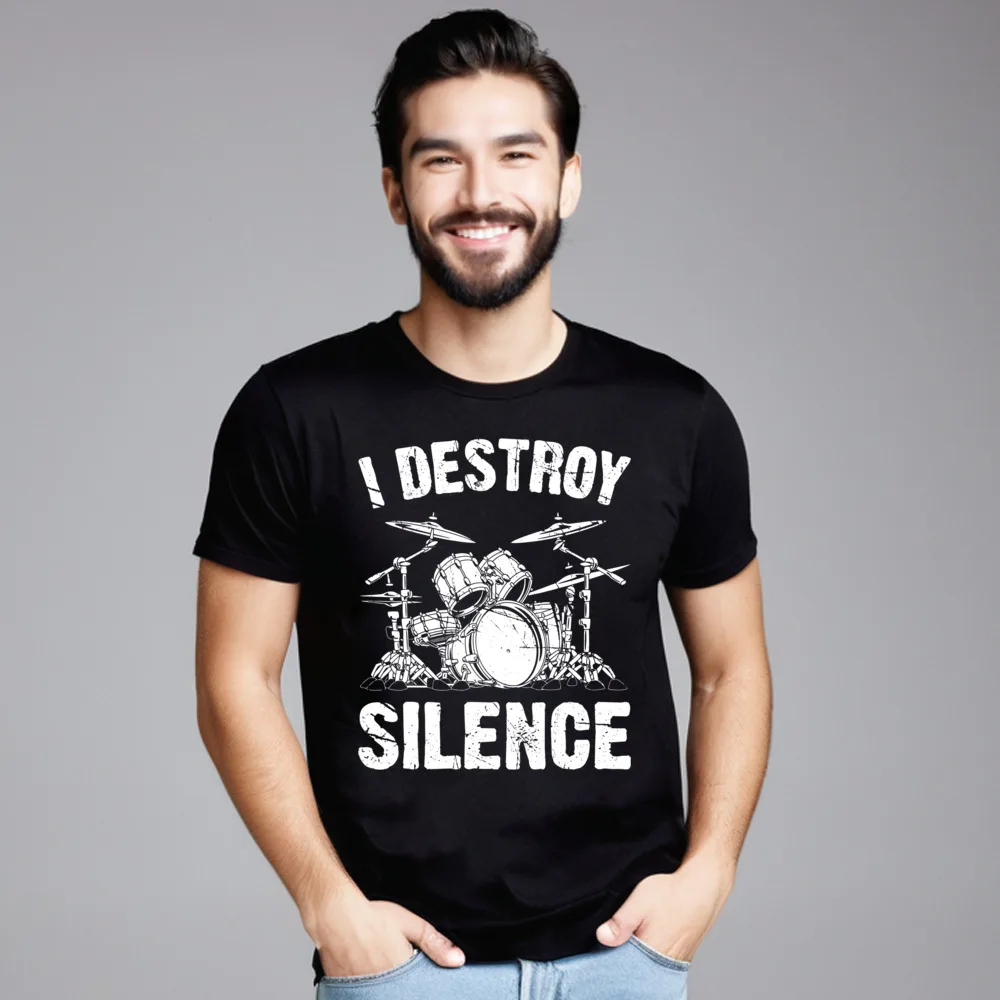 

Design T-shirts Funny O Neck I Destroy Silence Drumming Vintage 100% Cotton Adult Tops & Tees Graphic Short Sleeve Tops Shirt