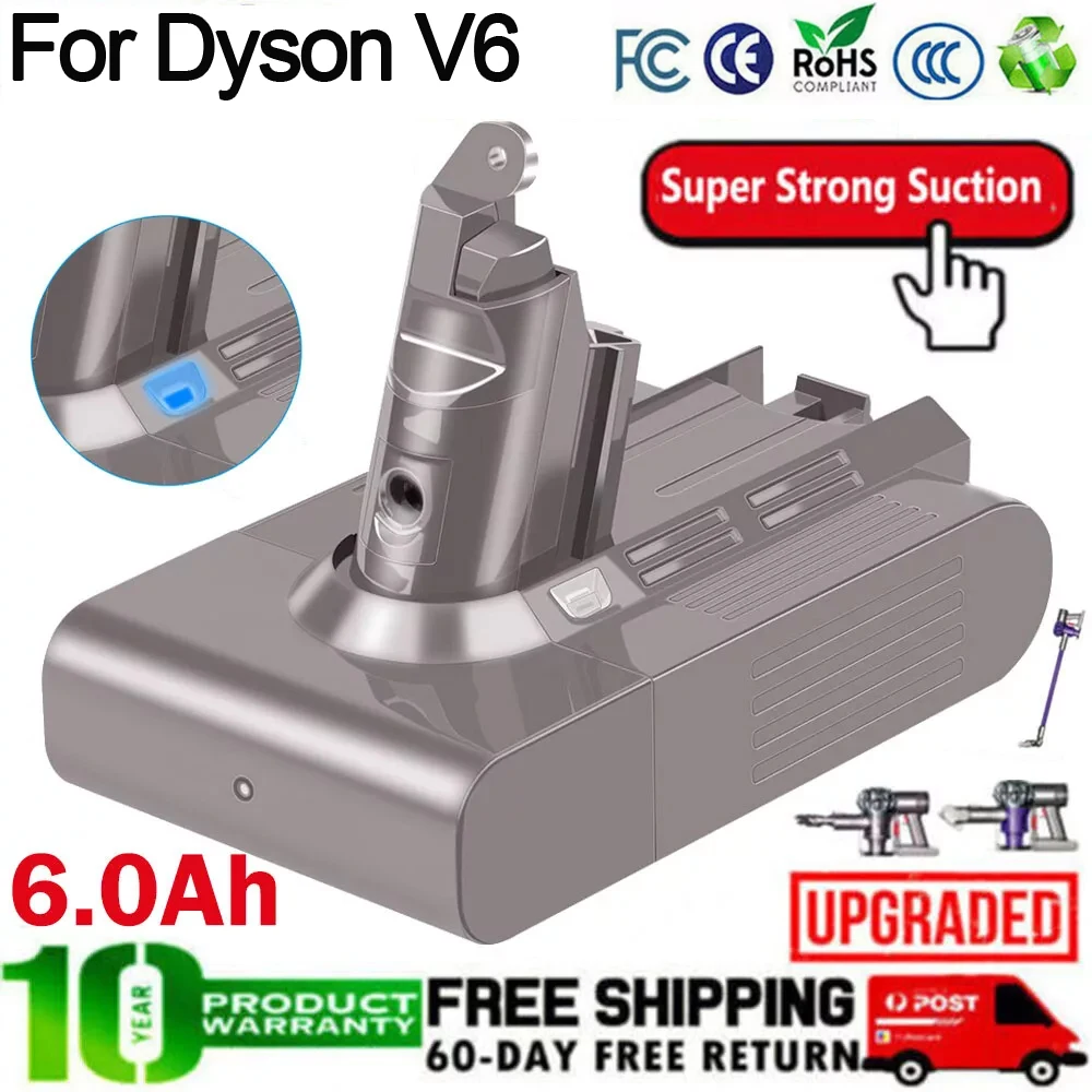 Batterie de remplacement pour aspirateur Dyson V6 Animal DC58 DC62 SV03 SV05 SV06, 6000mAh, outils électriques rechargeables