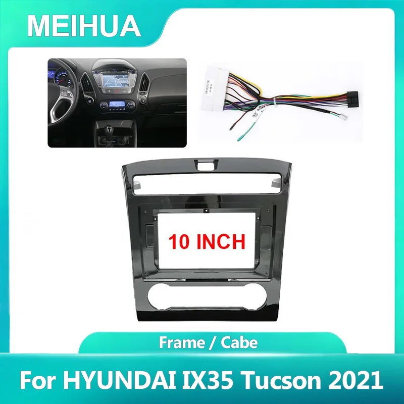 10.1in For HYUNDAI 2021-2023 IX35 Tucson Car Radio Android Stereo Audio Screen Multimedia Video Player Navigation Harness Frame1