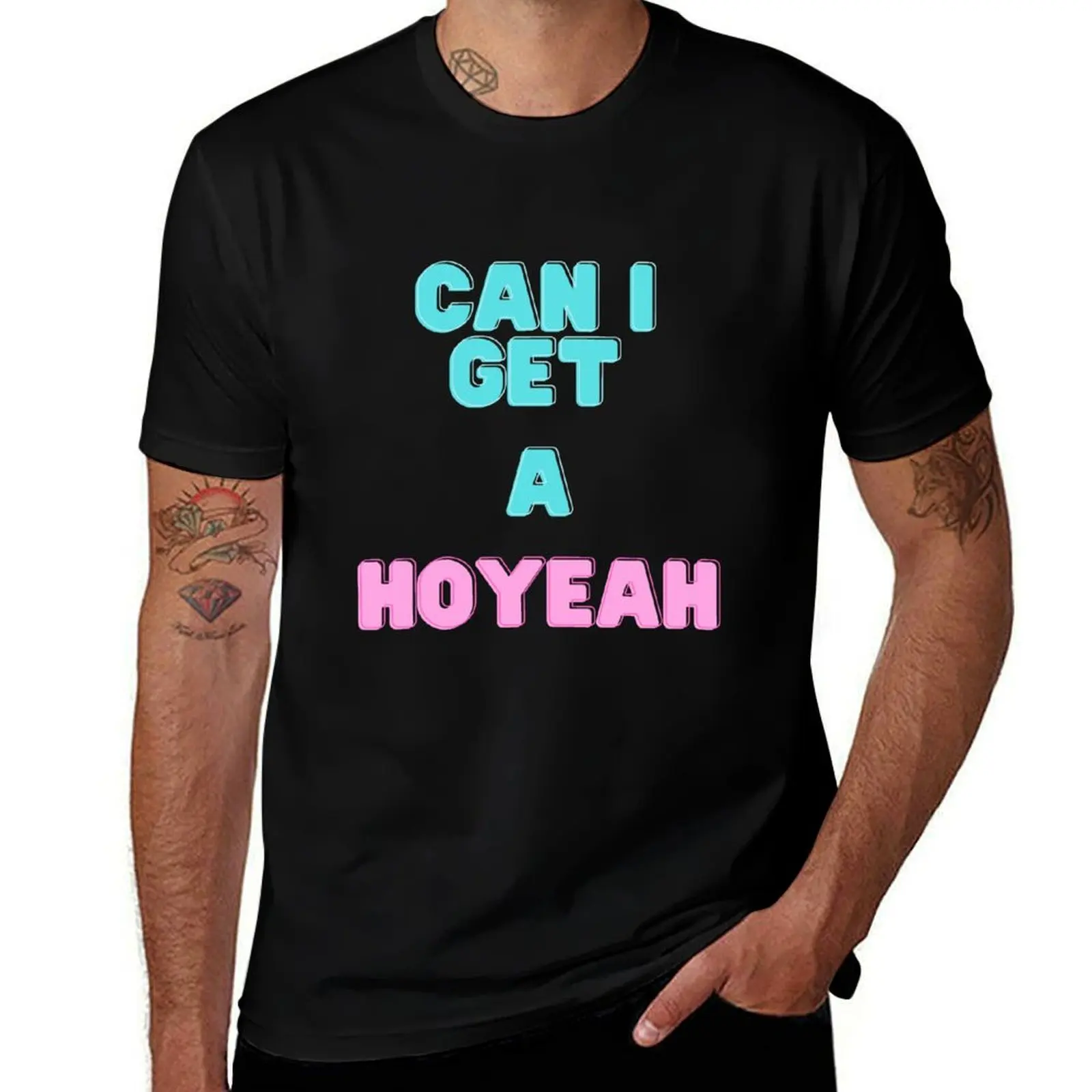 

can i get a HOYEAH T-Shirt essential t shirt anime t shirts vintage anime shirt workout shirts for men