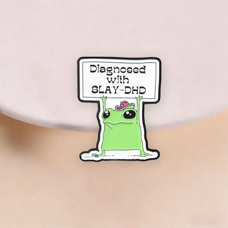 Diagnosed With SLAY-DHD Frog with Pink Cowboy Hat Enamel Pin Cute Neurospicy Brooch for ADHD Humor Everyday Style