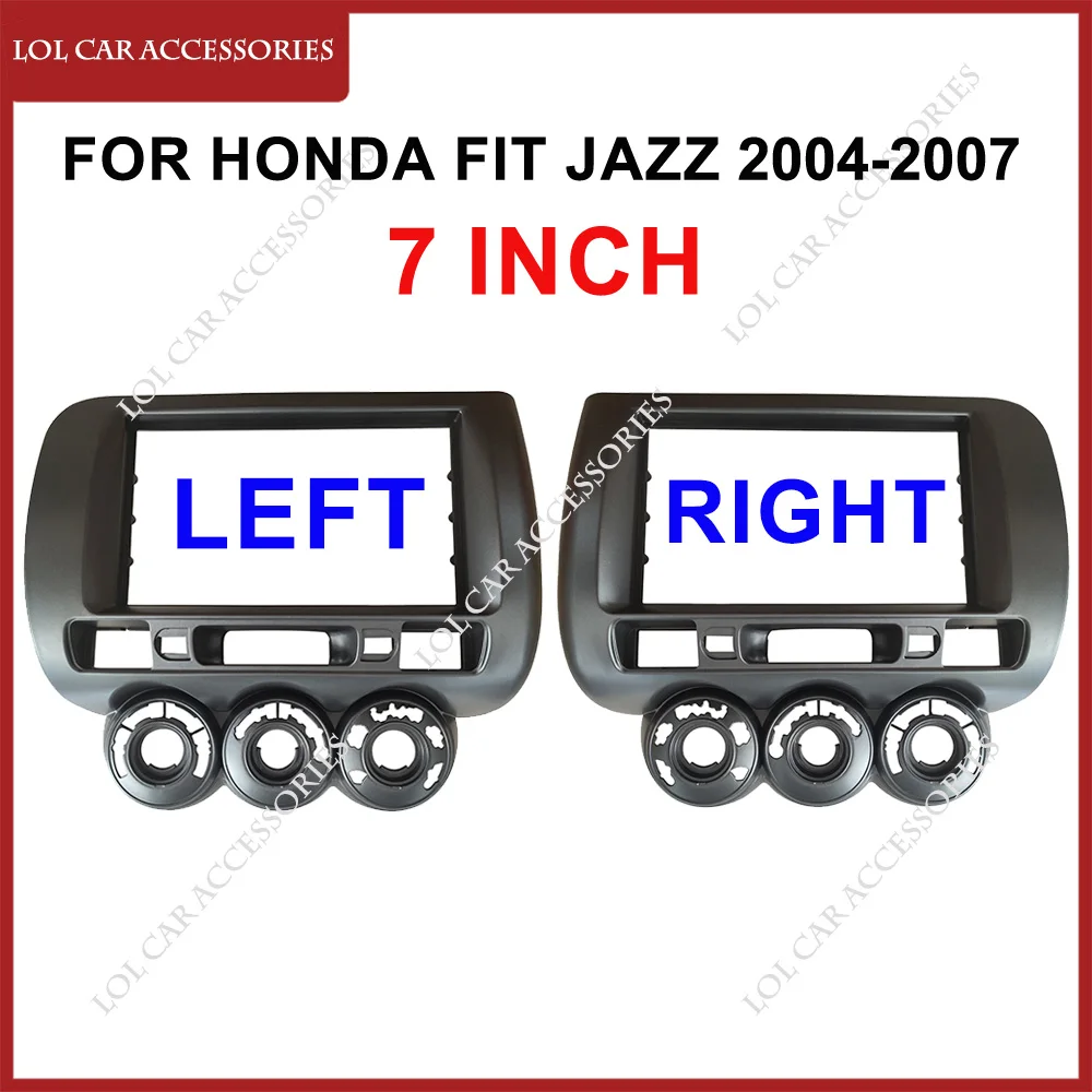 

7 дюймов для HONDA Fit Jazz 2004-2007 стерео Автомагнитола Android MP5 проигрыватель Корпус рамка 2Din головное устройство приборная панель отделка