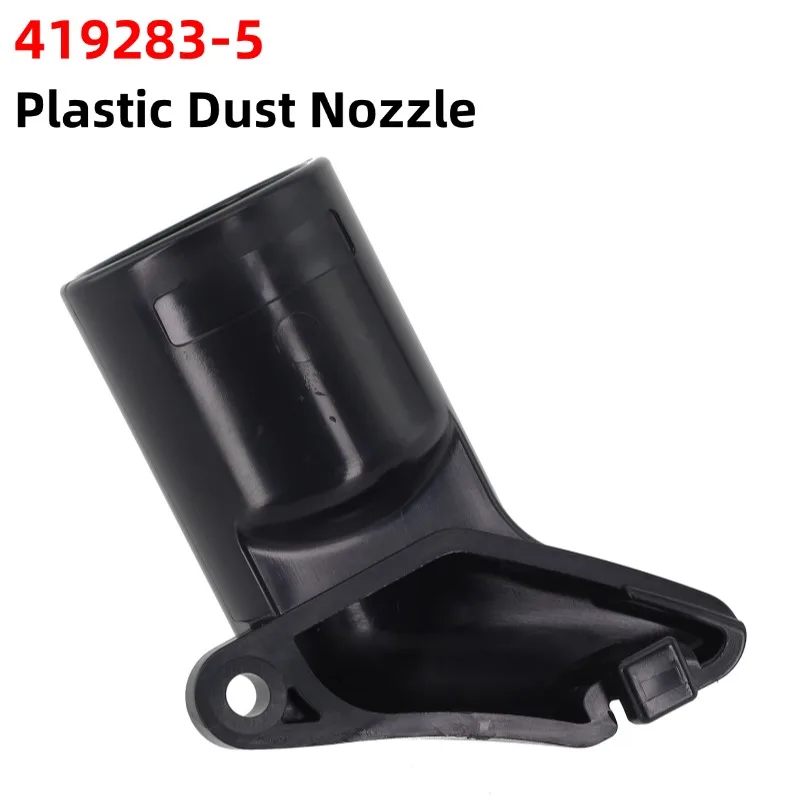 

419283-5 Plastic Dust Nozzle For BSS610/BSS611/DSS610/DSS611 Circular Saw Replacement Nozzle Spare Parts Power Tool Accessories