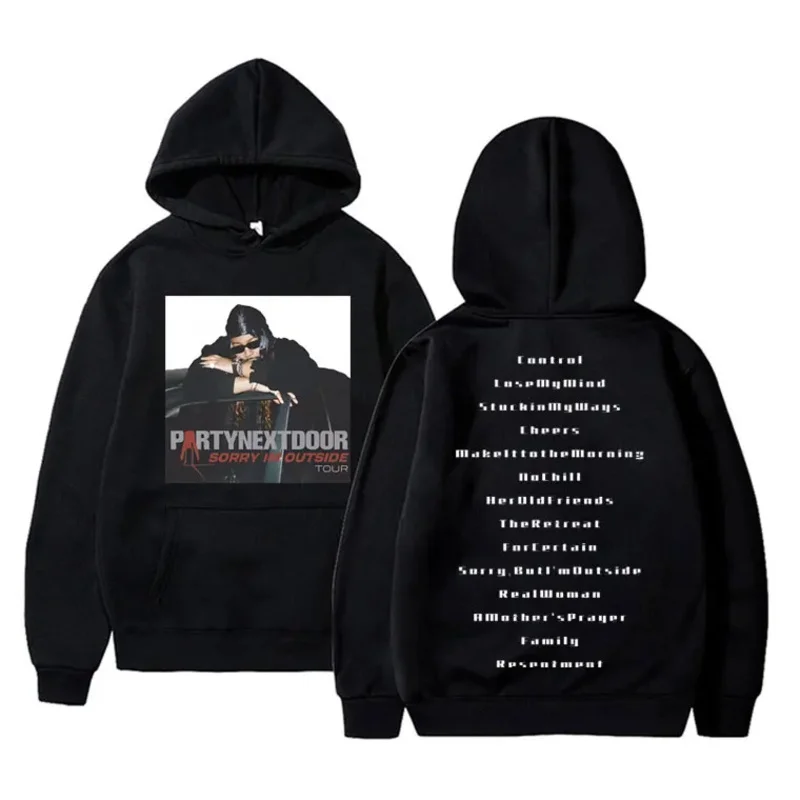 

Рэпер Partynextdoor Real Woman Sorry Im Outside Tour Толстовка с графическим рисунком Мужская флисовая хлопковая толстовка Мужская толстовка большого размера в стиле хип-хоп