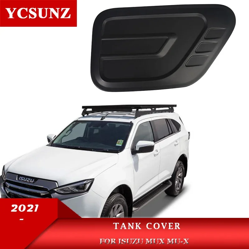 ABS Fuel Tank Cover For Isuzu Mux Mu-x 2021 2022 2023 2024 Plate Parts Tank Cap Car Accessories YCSUNZ