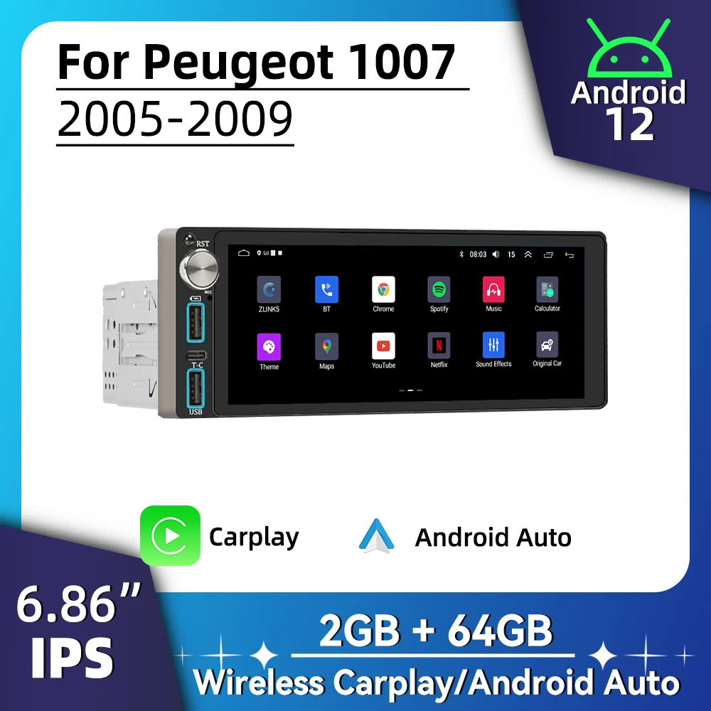 

6.86" Screen Android Car Multimedia for Peugeot 1007 2005-2009 1 Din Radio Stereo Head Unit Carplay Android Auto GPS Navigation