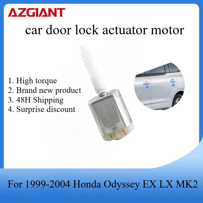 

AZGIANT High quality car door lock actuator motor for 1999-2004 Honda Odyssey EX LX MK2 Copper carbon brush new parts OEM