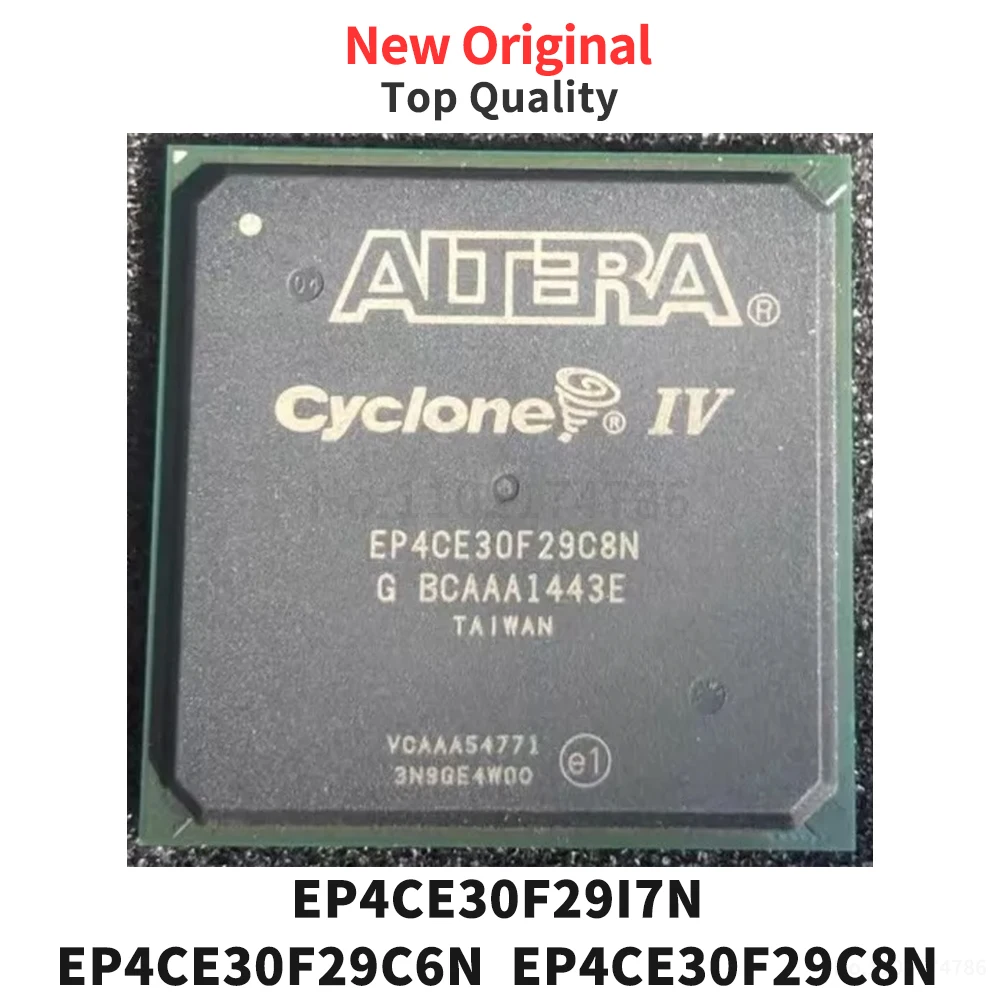 

(1 Piece) EP4CE30F29I7N EP4CE30F29C6N EP4CE30F29C8N BGA Original EP4CE30F29
