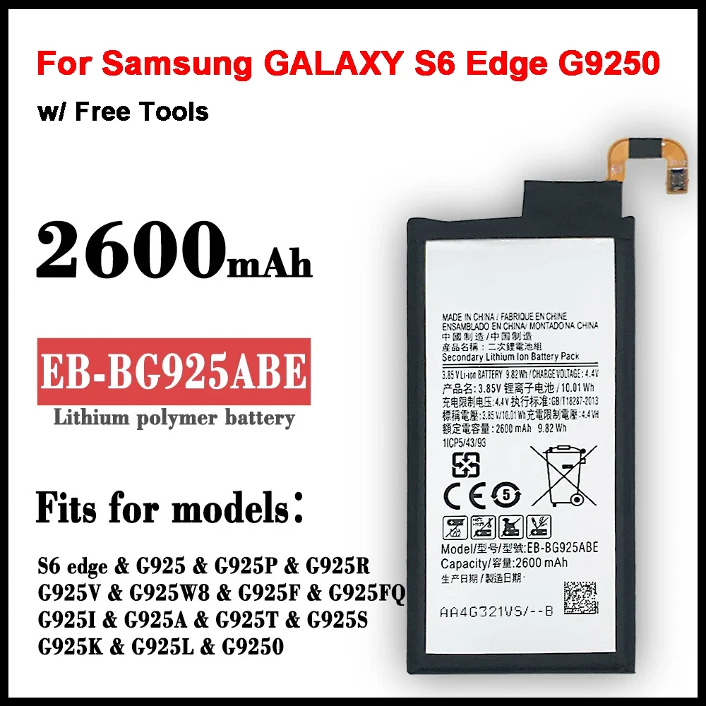 Original Replacement Battery EB-BG925ABE 2600mAh For Samsung GALAXY S6 Edge G9250 G925FQ G925F G925S S6Edge G925V G925A