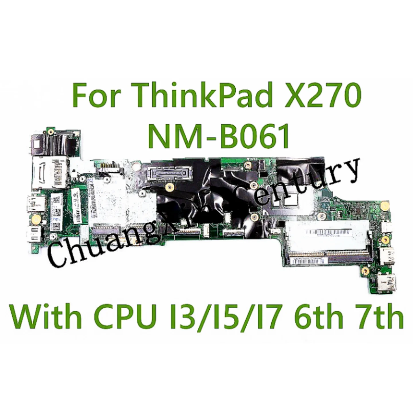 NM-B061 motherboard for ThinkPad X270 laptop with CPU I3 I5 I7-6th/7th 100% fully tested