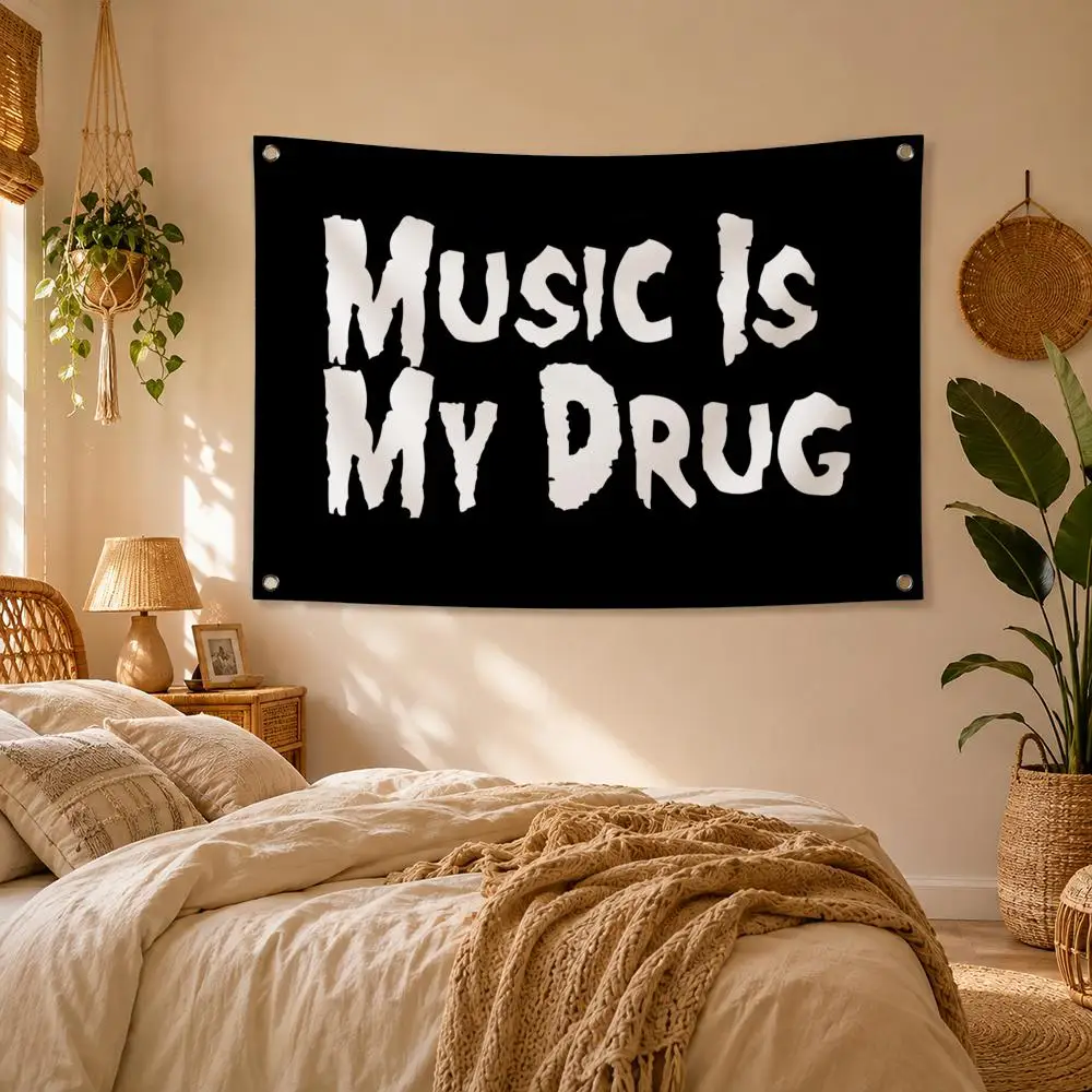 Music Is My Drug Trendy Flags Flag Soft skin-friendly Durable Tapestry Outdoor  Flaga  party Home living room bedroom Decoration