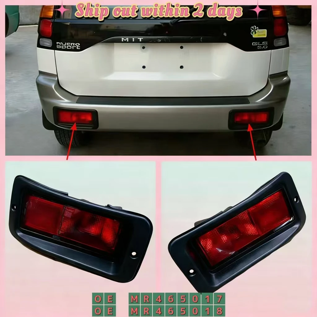 

Tail Bumper Lamp For Mitsubishi Pajero Sport K80 K90 Montero Sport Nativa K94W K96W MR465017 MR465018