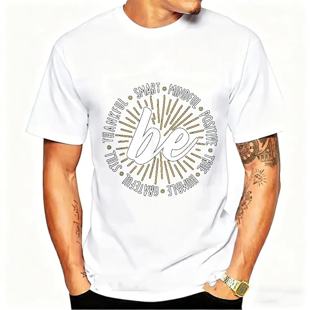 Classics Be Smart Mindful Positive Grateful Thankful Inspirational Graphic Men T‑Shirt Circle Quote Casual Short Sleeve Tee