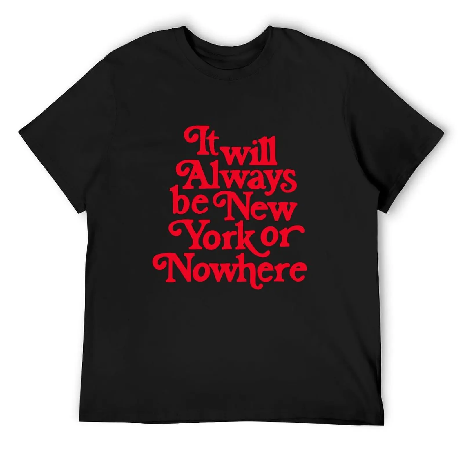 

New york T-Shirt aesthetic clothes anime stuff anime figures Personalized t-shirt mens graphic t-shirts funny