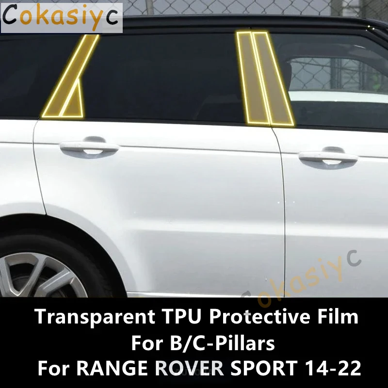 

Для RANGE ROVER SPORT 14-22 B/C-Pillars прозрачная защитная пленка из ТПУ, ремонтная пленка против царапин, аксессуары для ремонта