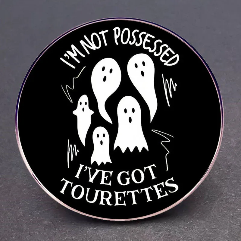 المينا طية صدر السترة شارة بروش ، أنا لا يمتلك ، شبح أنا لا يمتلك ، لقد حصلت على Tourettes ، تزيين المجوهرات #2