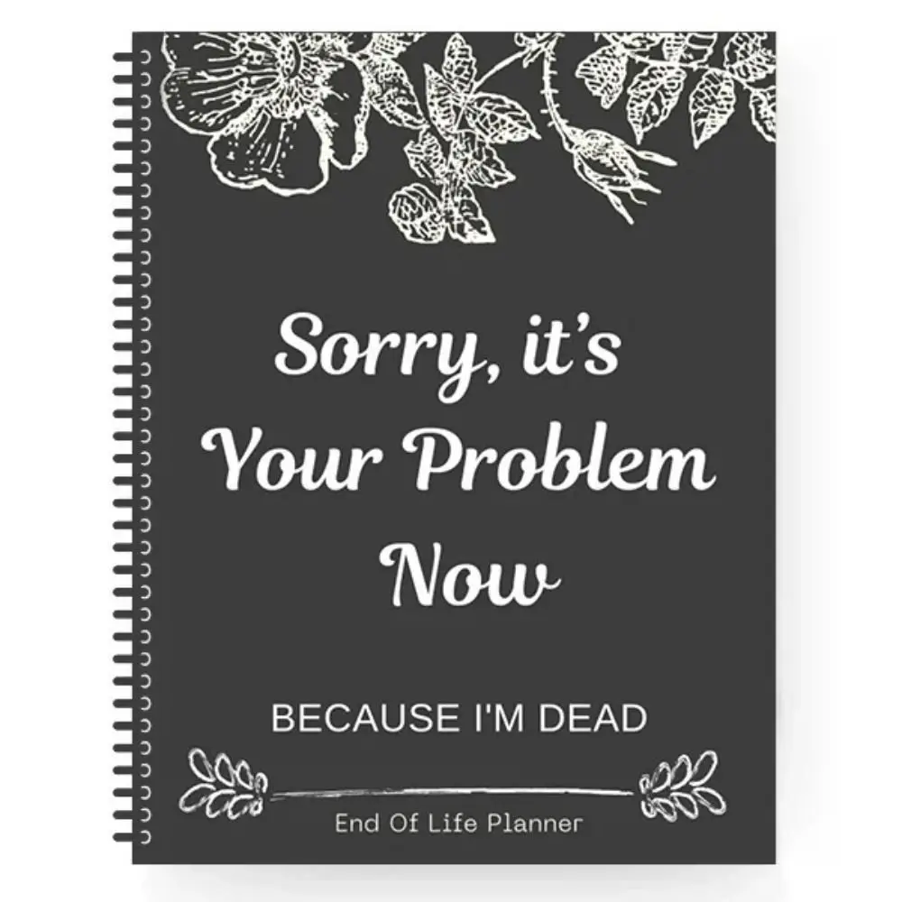 Planejador de fim da vida que reduz o estresse, estou morto agora, o que planejador de livros guiado ao estou ido, livro de trabalho, caderno de planejamento de legado