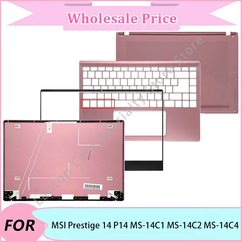 

NEW For MSI Prestige 14 P14 MS-14C1 MS-14C2 MS-14C4 Laptop LCD Back Cover/Front Bezel/Upper Palmrest/Bottom Case