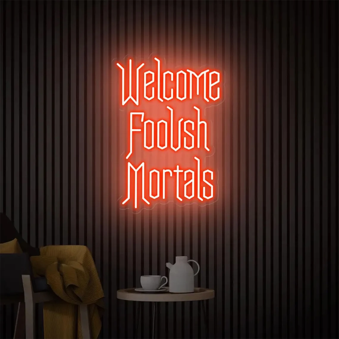 Welcome Foolish Mortals Neon Sign Goth Wall Art Sign Game Room Bar Decor Personalized Gifts