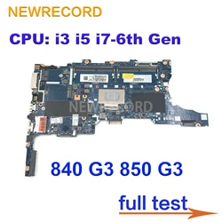 HP EliteBook 840 G3 850 G3 노트북 마더보드, i3-6100U i5-6300U i7-6500U CPU UMA DDR4 6050A2728501 6050A2822301-MB-A01