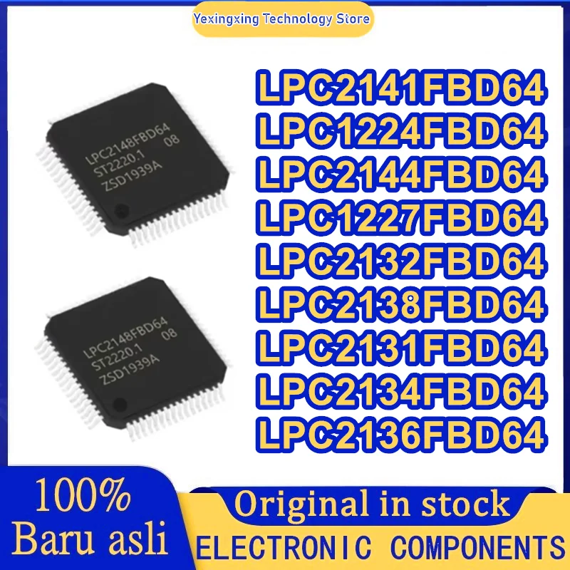 LPC2141FBD64 LPC1224FBD64 LPC2144FBD64 LPC1227FBD64 LPC2132FBD64 LPC2138FBD64 LPC2131FBD64 LPC2134FBD64 LPC2136FBD64 IC MCU Chip