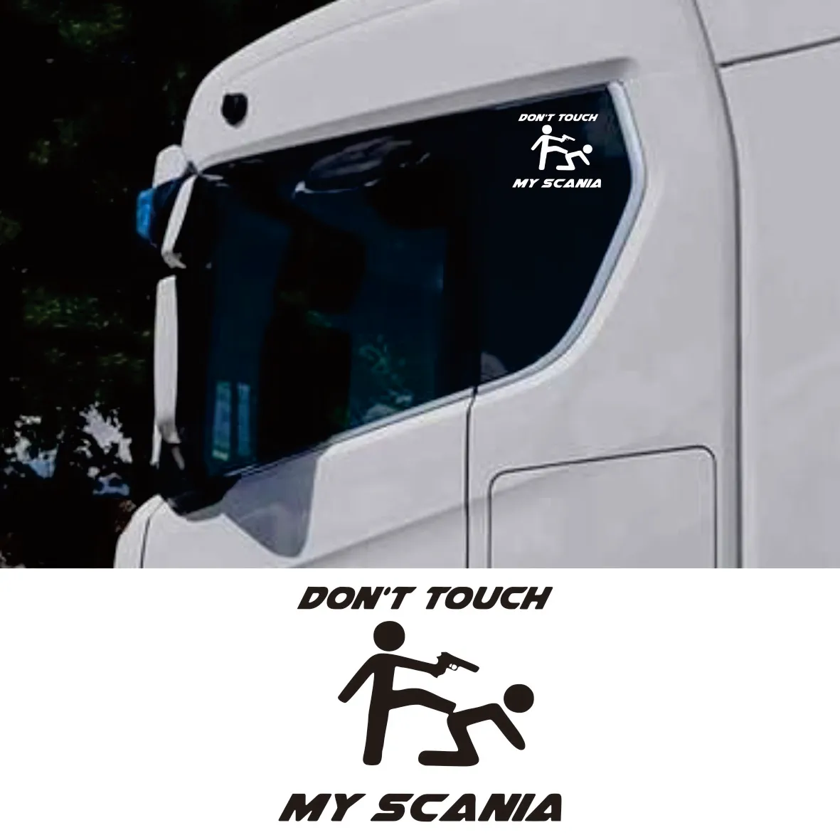 

For Don't Touch my Scania Aufkleber Sticker Tattoo Folie Finger Weg