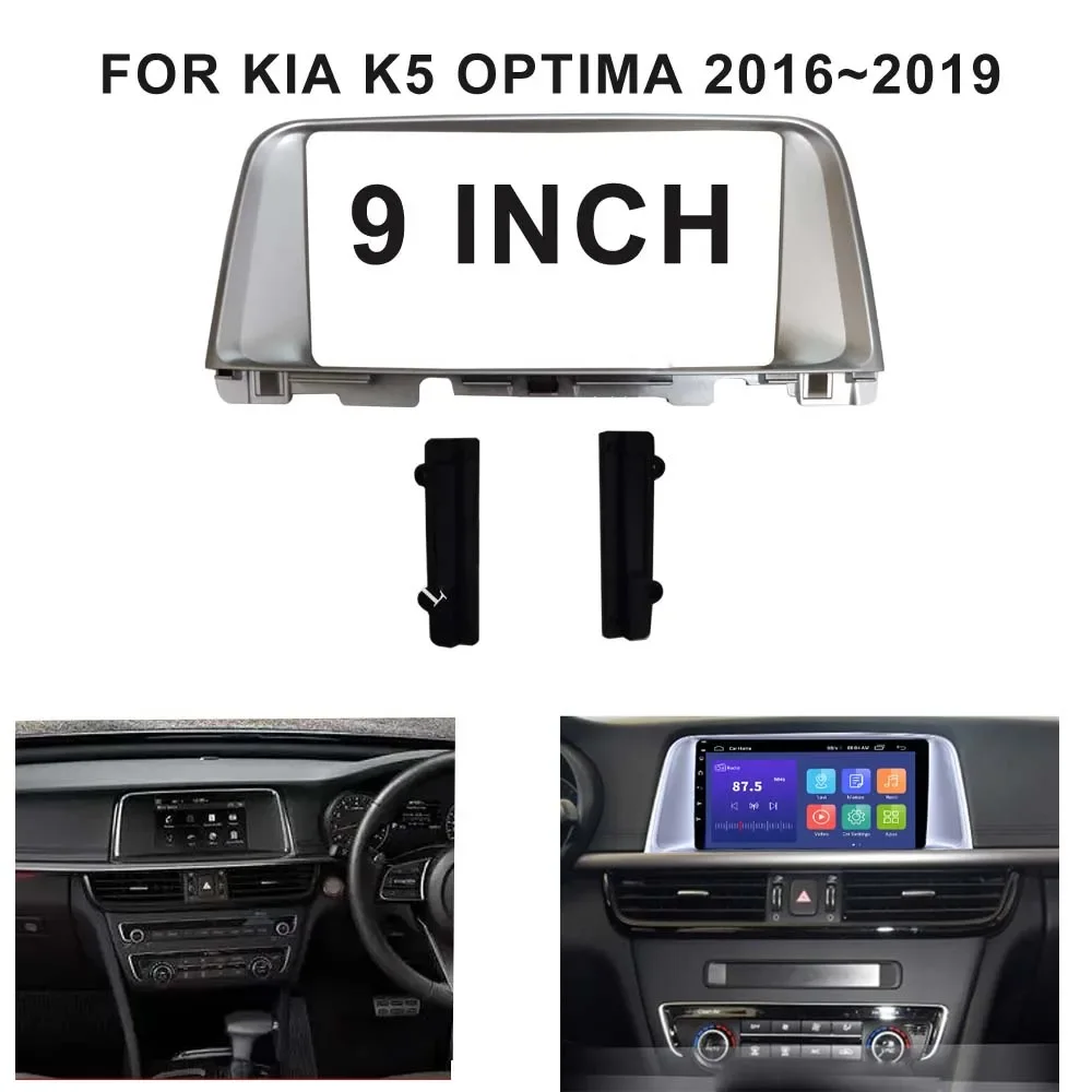 

9" Car Fascia Radio Panel for kia K5 optima 2016-2020 lnstall Facia Console Bezel Adapter Plate Trim Cover frame