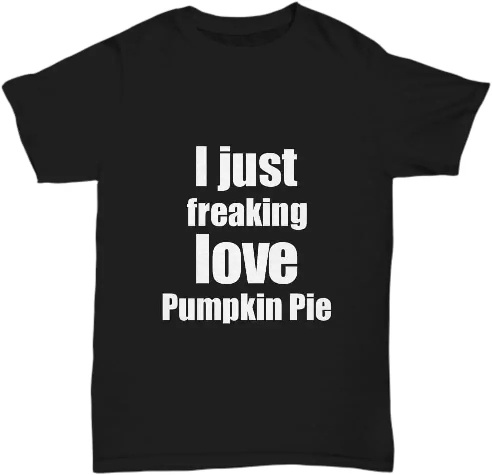 Camiseta amante de la torta de calabaza Me encanta la divertida idea de regalo camiseta unisex negra