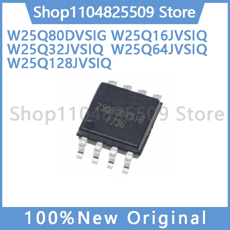 10pcs 100% Original New W25Q80DVSIG W25Q16JVSIQ W25Q32JVSIQ W25Q64JVSIQ W25Q64 W25Q128JVSIQ W25Q128 SOIC-8 64Mbit SPI memo