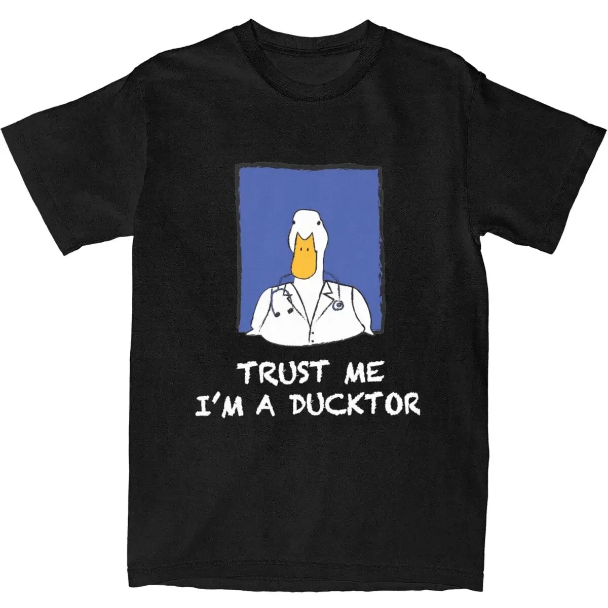 Trust Me I Am A Doctor Funny Duck T Shirts Accessories Novelty Humor Joke Pure Cotton T-shirt Clothes Funny Tees Summer