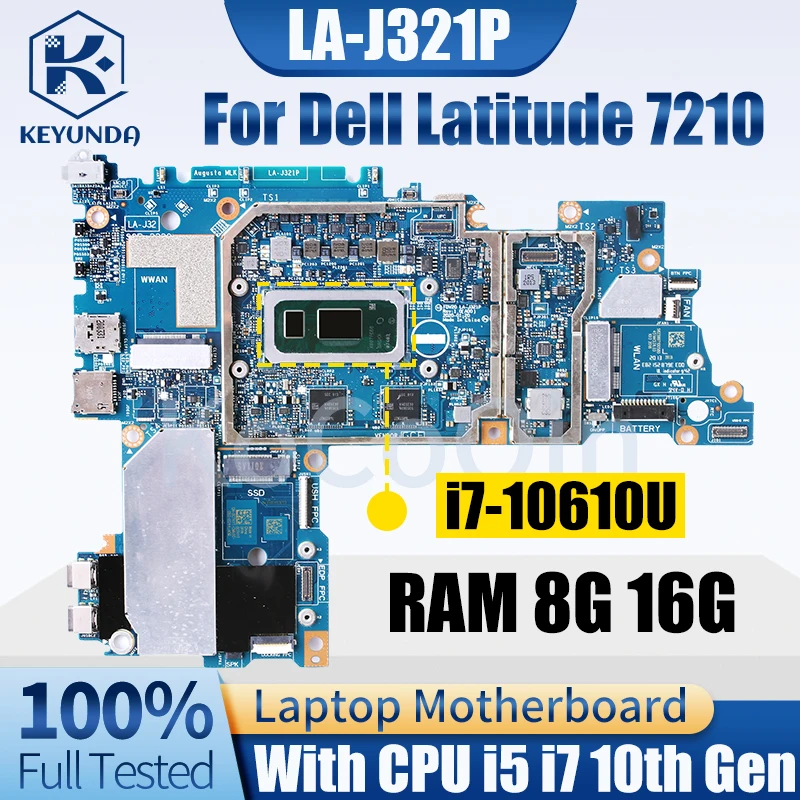 

For Dell Latitude 7210 Notebook Mainboard Laptop LA-J321P 0CTKYT 09XR7X I5-10310U I7-10610U RAM 8G/16G Motherboard