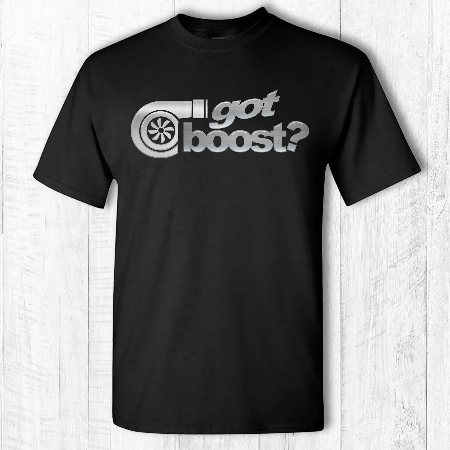 Got Boost Turbocharger T Shirt automotive turbo Gray