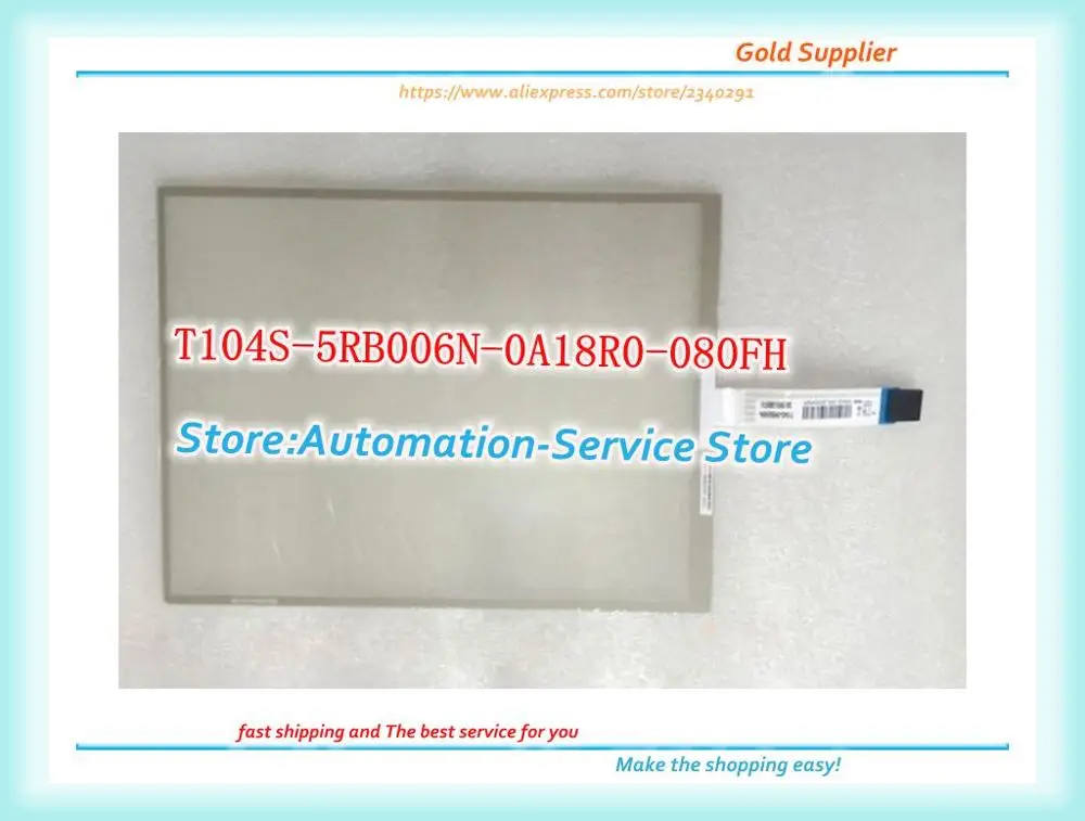 

New Touch Screen Glass Panel Use For T104S-5RB006N-0A18R0-080FH