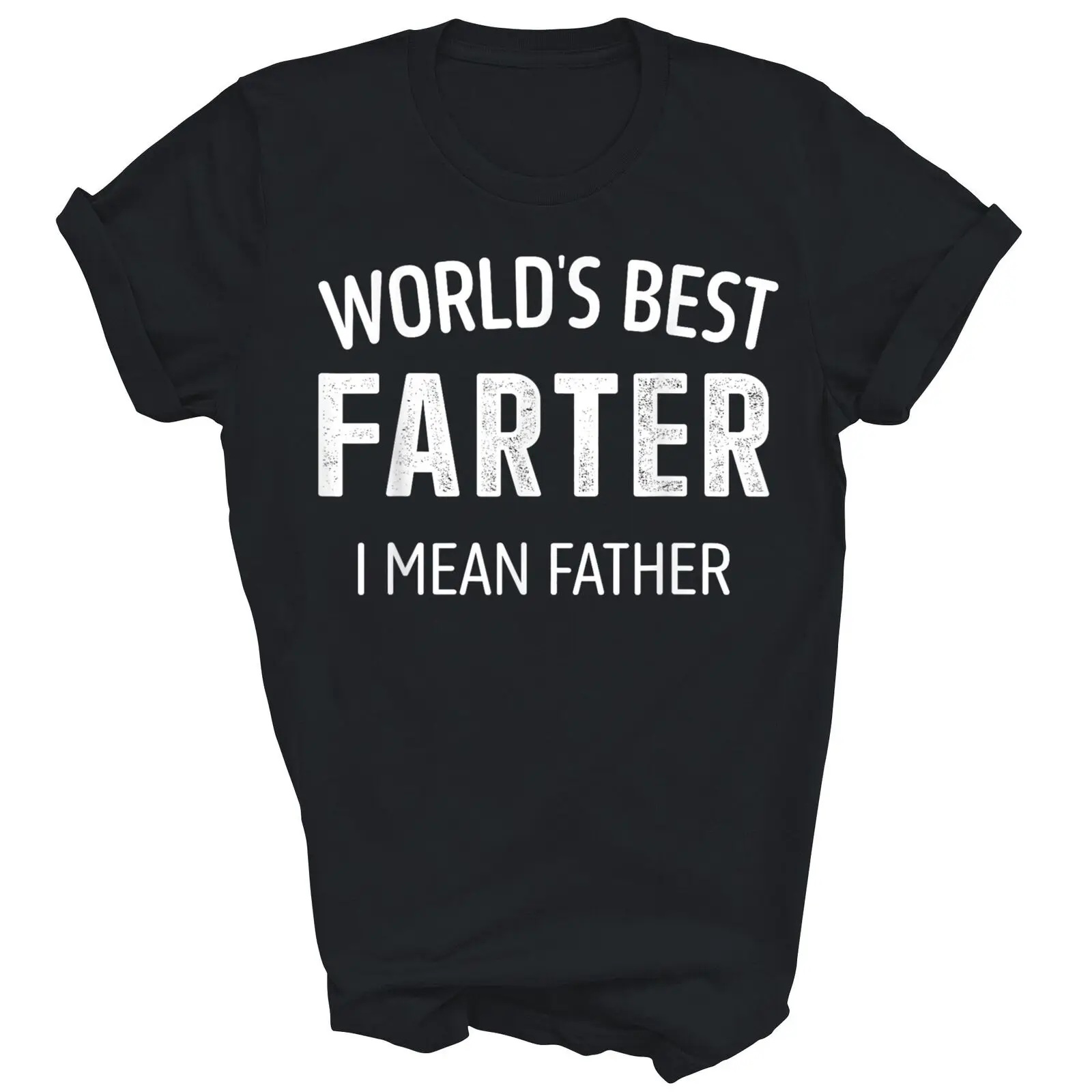 Funny Best Farter Mean Father Fathers Day Dad Unisex Shirt Gift Men