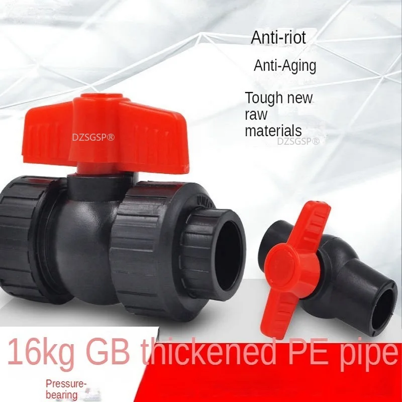 

PE Double Loose Joint 100% Plastic Ball Valve Valve 20 4 Points 25 6 Points 32 Water Supply and Drinking Water Pipe Accessories