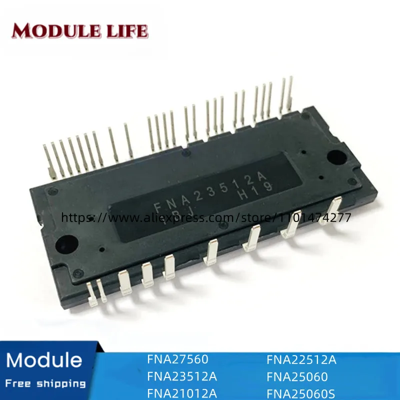 

Brand new original IPM module FNA27560 FNA23512A FNA21012A FNA22512A FNA25060 FNA25060S