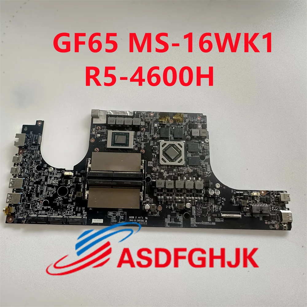 

MS-16WK1 For MSI GF65 MS-16W MS-16WK1 VER:1.0 Laptop motherboard with AMD R5-4600H CPU RX5300M GPU Standalone motherboard Tested