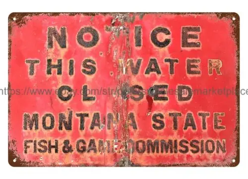 1920s Montana Fish Game Water Closed metal tin sign metal artwork wall hangings