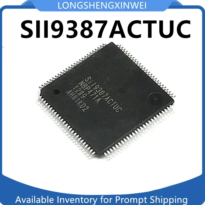 1PCS SII9387ACTUC SIL9387ACTUC QFP NEW