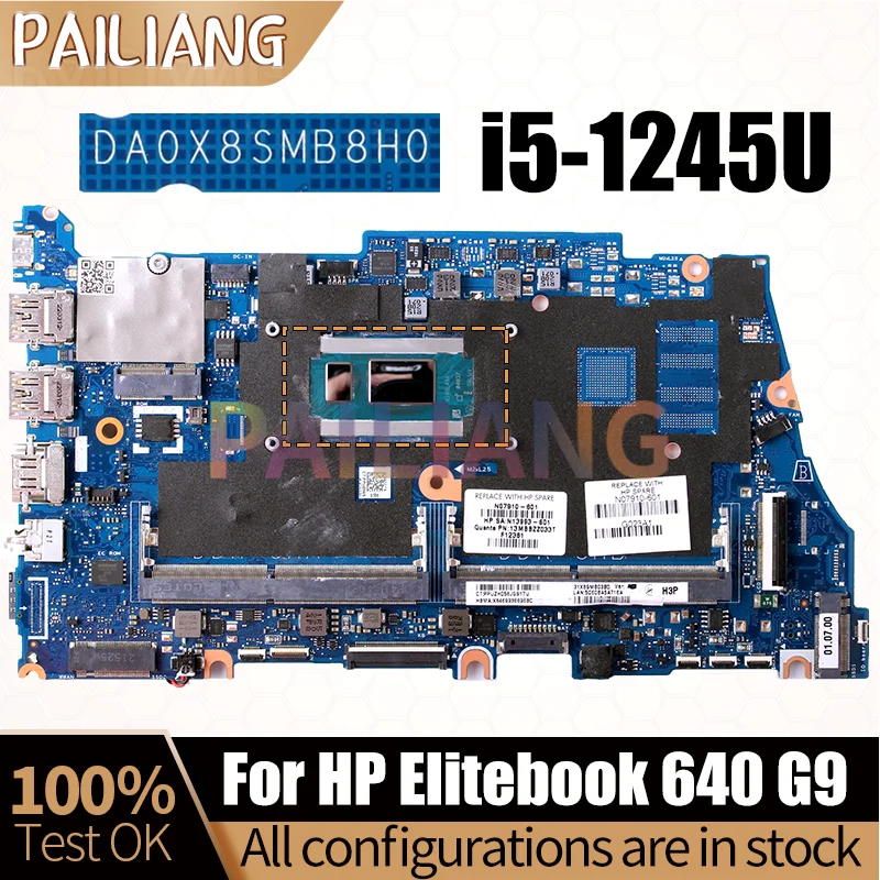 For HP Elitebook 640 G9 Notebook Mainboard DA0X8SMB8H0 SRLWY i5-1245U N07910-601 Laptop Motherboard Full Tested